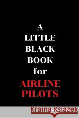 A Little Black Book: For Airline Pilots Graeme Jenkinson 