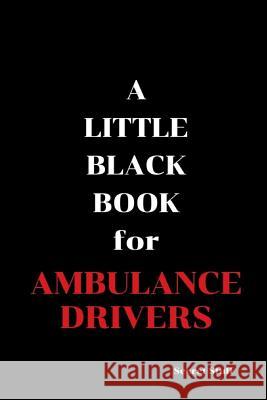 A Little Black Book: For Ambulance Drivers Graeme Jenkinson 
