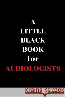 A Little Black Book: For Audiologists Graeme Jenkinson 