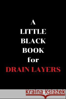 A Little Black Book: For Drain Layers Graeme Jenkinson 