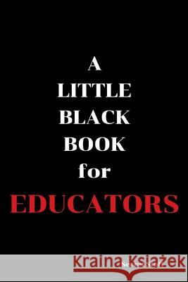 A Little Black Book: For Educators Graeme Jenkinson 