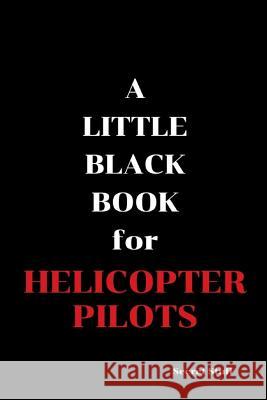 A Little Black Book: For Helicopter Pilots Graeme Jenkinson 