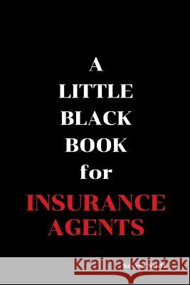 A Little Black Book: For Insurance Agents Graeme Jenkinson 