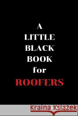 A Little Black Book: For Roofers Graeme Jenkinson 