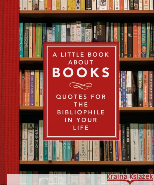 A Little Book About Books: Quotes for the Bibliophile in Your Life Orange Hippo! 9781800691742 Welbeck Publishing Group - książka