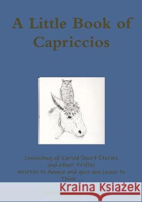A Little Book of Capriccios Stephen Gamble 9780993358524 Not Avail - książka
