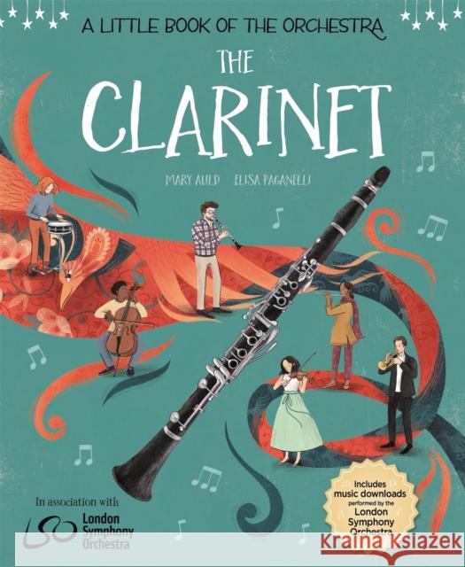 A Little Book of the Orchestra: The Clarinet WAYLAND PUBLISHERS 9781526314680 Hachette Children's Group - książka