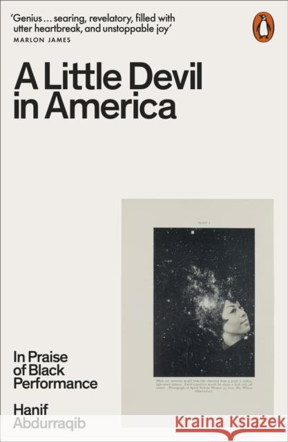 A Little Devil in America: In Praise of Black Performance Hanif Abdurraqib 9780141995793 Penguin Books Ltd - książka