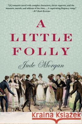 A Little Folly Jude Morgan 9781250038180 St. Martin's Griffin - książka
