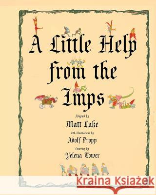 A Little Help From the Imps (family edition) Lake, Matt 9780692589359 Questionable.Info - książka