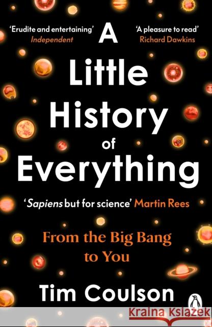 A Little History of Everything: From the Big Bang to You Tim Coulson 9781405981446 Penguin Books Ltd - książka