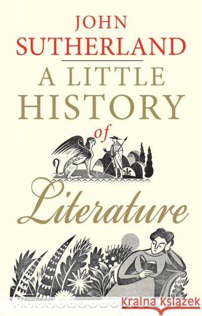 A Little History of Literature John Sutherland 9780300205312 Yale University Press - książka