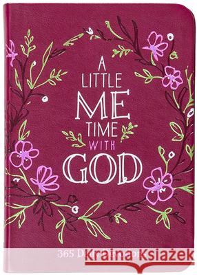 A Little Me Time with God Broadstreet Publishing Group LLC 9781424570911 Broadstreet Publishing - książka