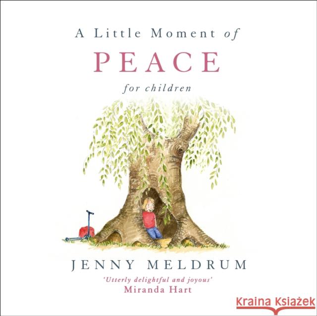 A Little Moment of Peace for Children Meldrum, Jenny 9781473691674 Little Moments for Children - książka
