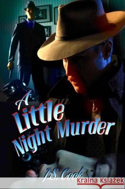 A Little Night Murder J. S. Cook 9781627981606 Dreamspinner Press - książka