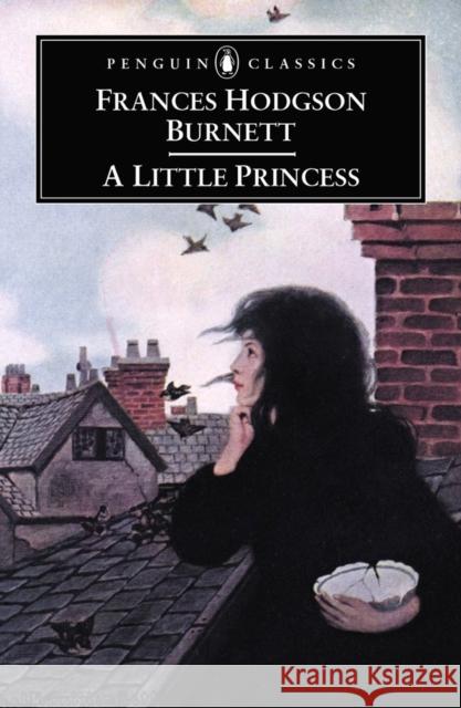 A Little Princess Frances Hodgson Burnett U. C. Knoepflmacher 9780142437018 Penguin Books - książka