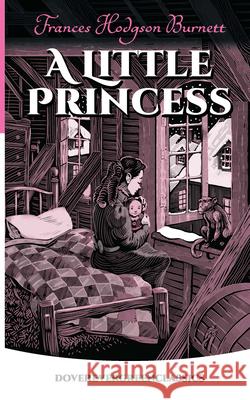 A Little Princess Frances Hodgson Burnett 9780486834405 Dover Publications Inc. - książka