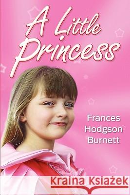 A Little Princess Frances Hodgson Burnett 9781613820520 Simon & Brown - książka