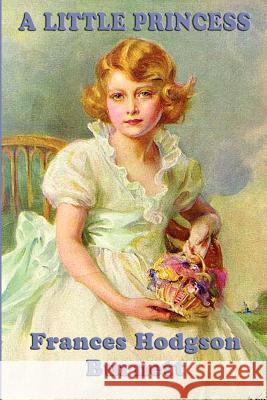 A Little Princess Frances Hodgson Burnett   9781617204005 Wilder Publications, Limited - książka