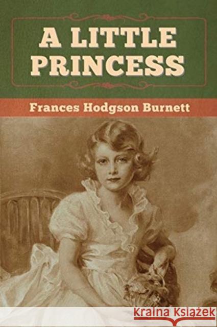 A Little Princess Frances Hodgson Burnett 9781647996338 Bibliotech Press - książka