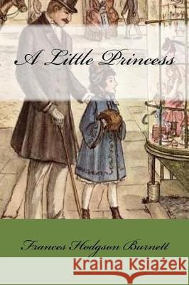 A Little Princess Frances Hodgso Mybook 9781975885861 Createspace Independent Publishing Platform - książka