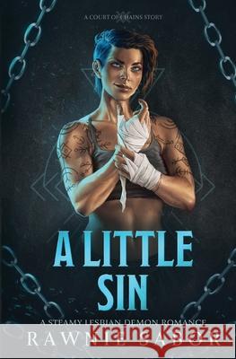 A Little Sin: A Lesbian Demon Romance Rawnie Sabor 9788797467749 Red Ink Caravan - książka