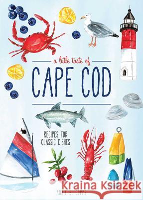 A Little Taste of Cape Cod Annie Copps 9781681883502 Blue Streak - książka