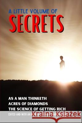 A Little Volume of Secrets Warren Bluhm James Allen Russell H. Conwell 9781087941103 Indy Pub - książka