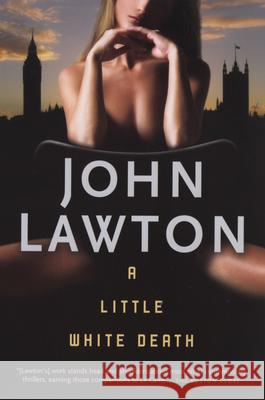 A Little White Death: An Inspector Troy Thriller Lawton, John 9780802142900 Grove/Atlantic - książka