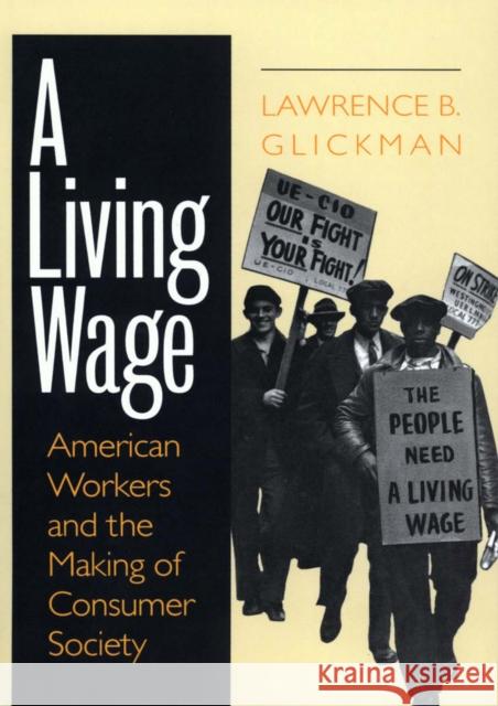 A Living Wage: Notes of an Outsider in Nepal Glickman, Lawrence B. 9780801486142 Cornell University Press - książka