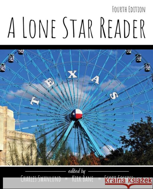 A Lone Star Reader Chuck Swanlund, Kirk Bane, Scott Sosebee 9798765713259 Eurospan (JL) - książka