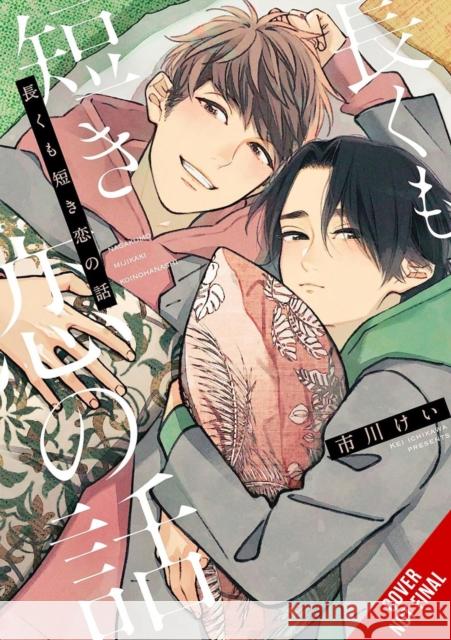 A Long & Short Love Story (manga) Ichikawa, Kei 9798855419443 Little, Brown & Company - książka