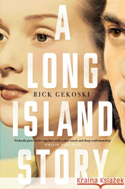 A Long Island Story Rick Gekoski 9781786893420 Canongate Books Ltd - książka