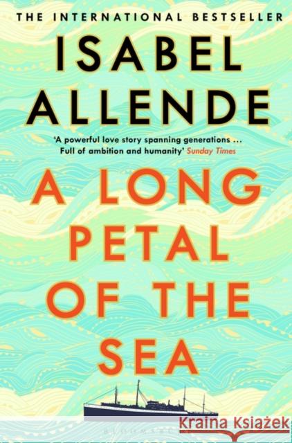 A Long Petal of the Sea Isabel Allende 9781526615947 Bloomsbury Publishing PLC - książka