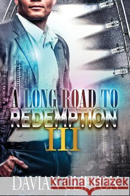 A Long Road to Redemption 3 Davian Clifto Tammi Hinton Brittani Wiliams 9781490507125 Createspace - książka