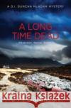 A Long Time Dead J M Dalgliesh 9781800802919 Hamilton Press