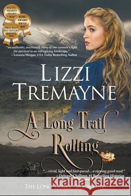 A Long Trail Rolling Lizzi Tremayne 9780995115767 Blue Mist Publishing - książka