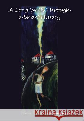 A Long Walk Through a Short History Ian Hamilton, Sir 9781514497630 Xlibris - książka
