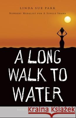 A Long Walk to Water Linda Sue Park 9781432875923 Thorndike Striving Reader - książka