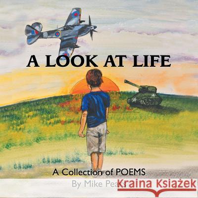 A Look at Life: A Collection of Poems Michael Pears 9781524595197 Xlibris - książka