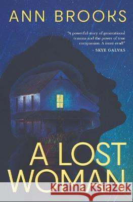 A Lost Woman Ann Brooks   9781088090862 IngramSpark - książka