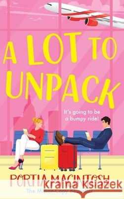 A Lot to Unpack Portia Macintosh 9781805571629 Boldwood Books Ltd - książka