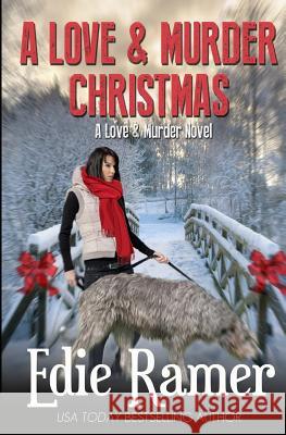 A Love & Murder Christmas Edie Ramer 9781939328274 Edie Ramer - książka