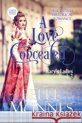 A Love Concealed: A Scottish Historical Romance Belle McInnes 9781914429064 Eden Press - książka