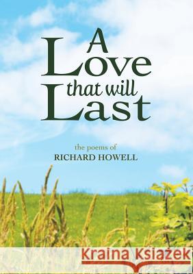 A Love That Will Last Richard Howell 9781909900127 Marvellous Books - książka