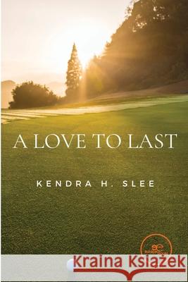 A love to last Slee, Kendra 9791220113816 Europe Books - książka