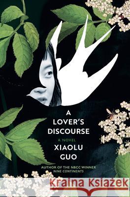 A Lover's Discourse Guo, Xiaolu 9780802149534 Grove Press - książka