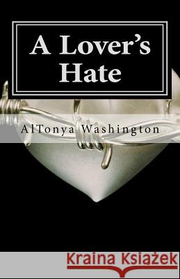 A Lover's Hate: Ramsey Tesano II AlTonya Washington 9780982978153 Al Tonya Washington - książka