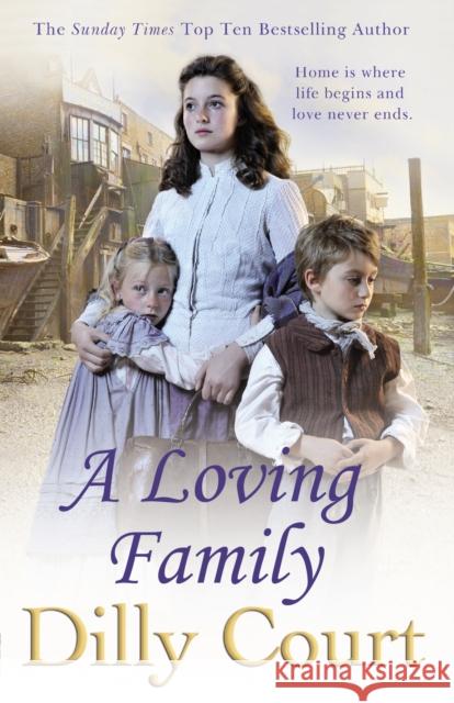 A Loving Family Dilly Court 9780099574934 ARROW - książka