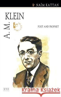A.M. Klein Kattan, Naïm 9780968816660  - książka